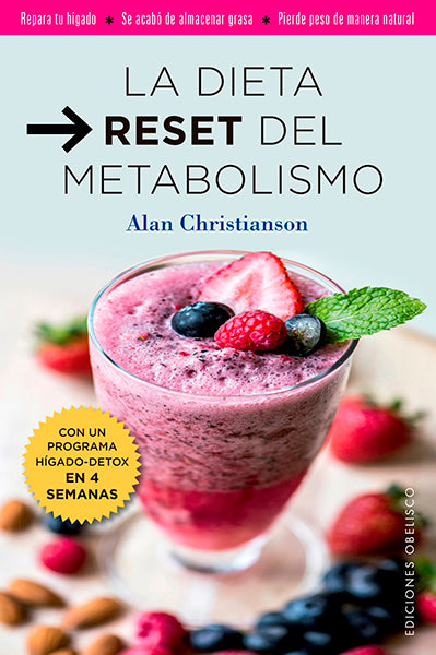 La dieta reset del metabolismo