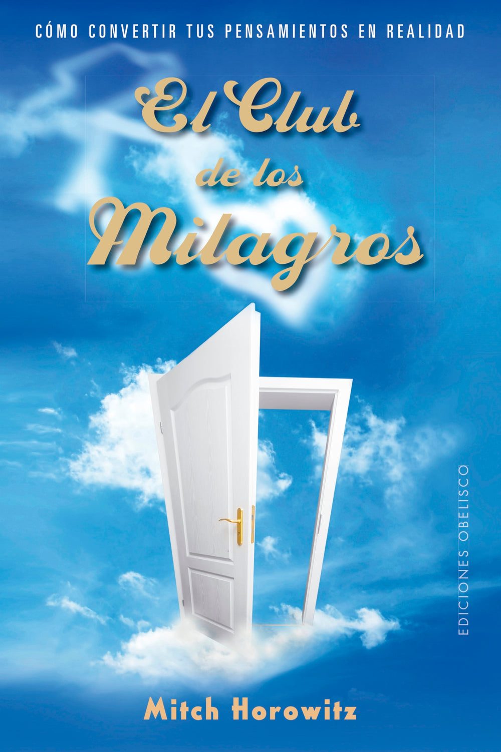 El club de los milagros