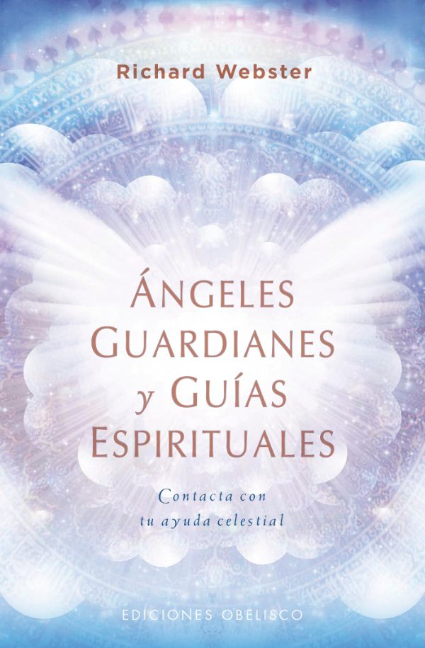 Angeles guardianes y guías espirituales