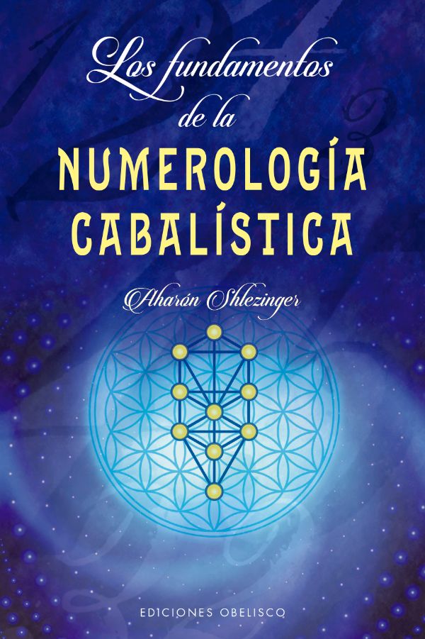 Los fundamentos de la numerología cabalística