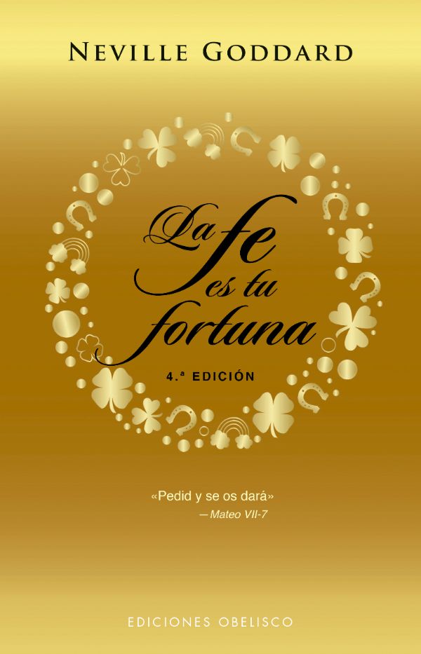 La fe es tu fortuna (New Edit.)