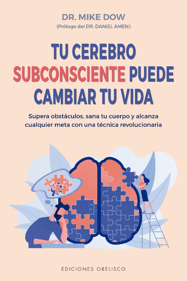 Tu cerebro subconsiente puede cambiar tu vida