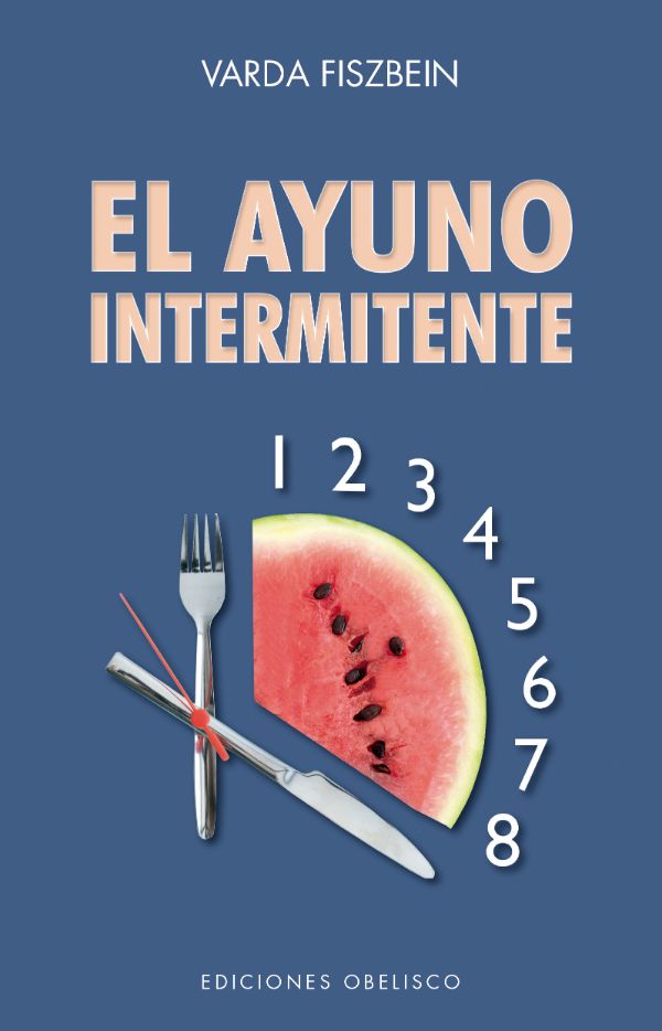 El ayuno intermitente (Obelisco)