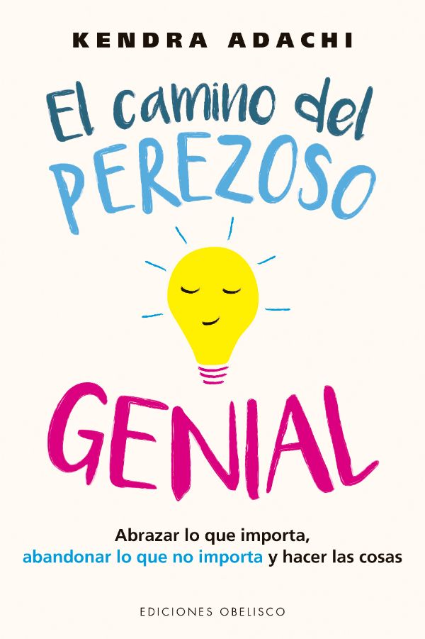El camino del perezoso genial