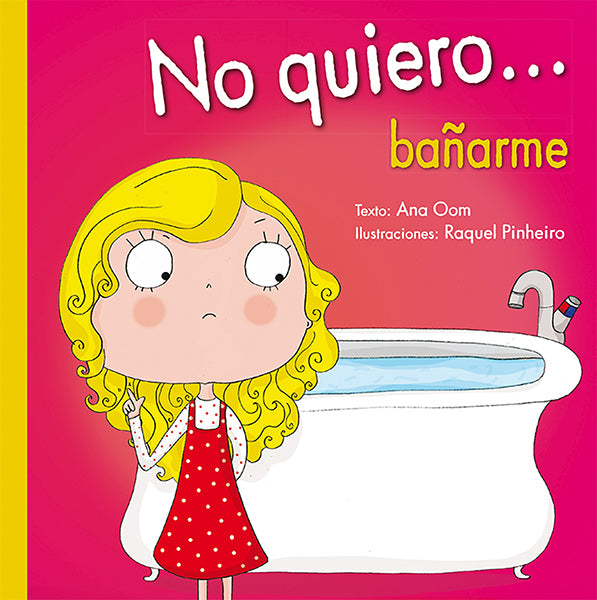 No quiero... bañarme
