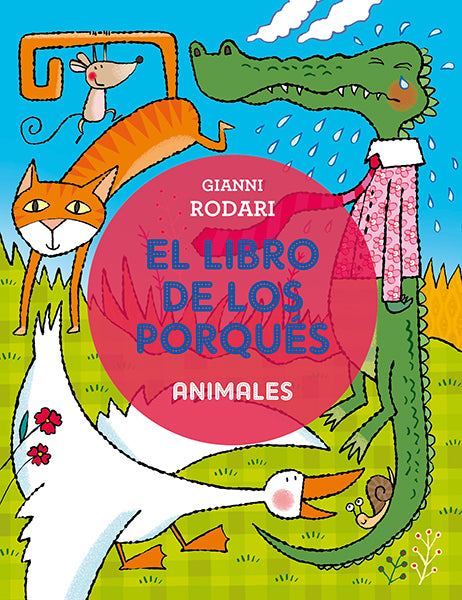 El libro de los porqués. Animales