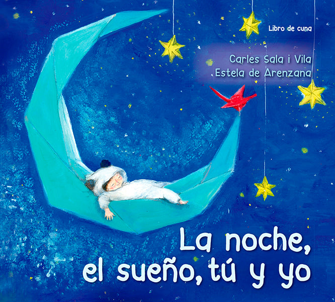 La noche, el sueño, tú y yo