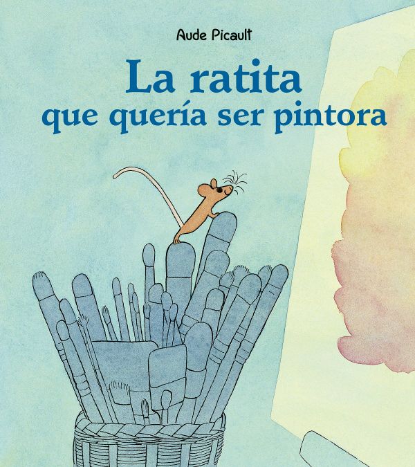 La ratita que quería ser pintora