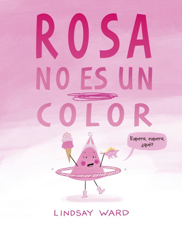 Rosa no es un color
