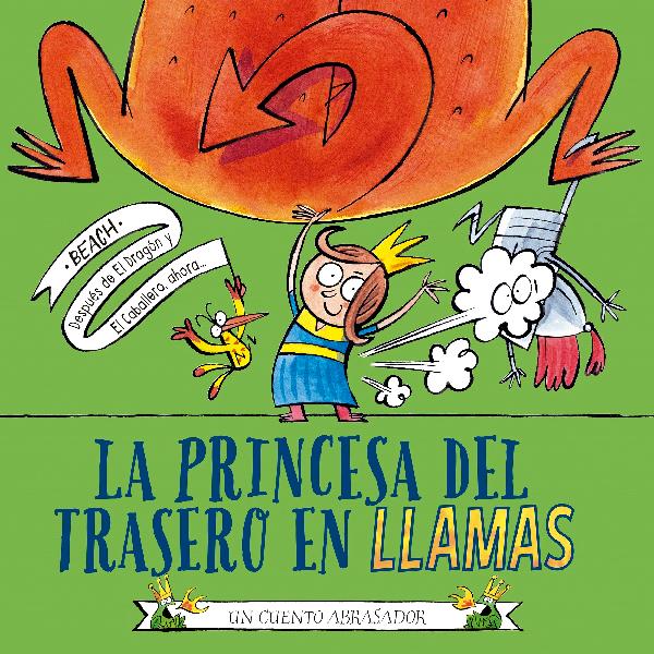La princesa del trasero en llamas