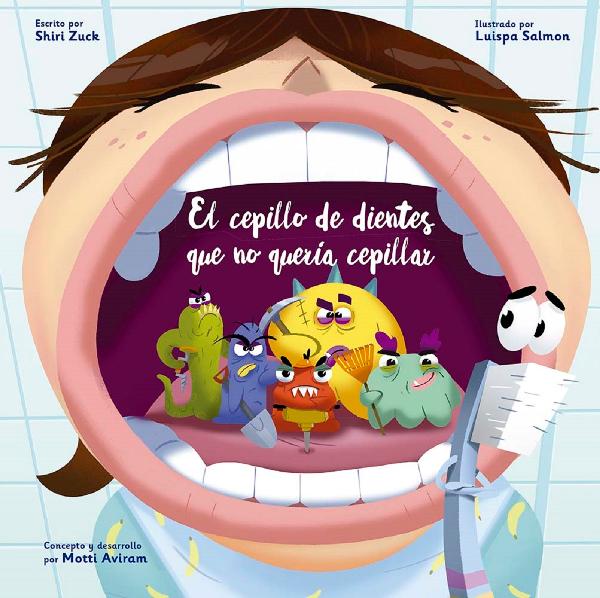 El cepillo de dientes que no quería cepillar