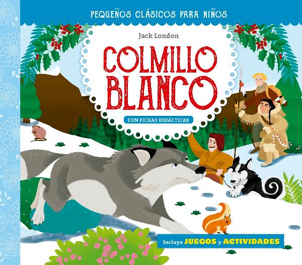 Colmillo blanco - Nueva edición