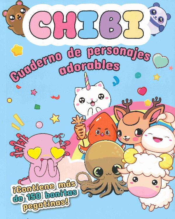 CHIBI - CUADERNO DE PERSONAJES ADORABLES