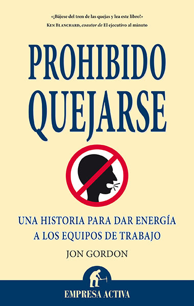 Prohibido quejarse