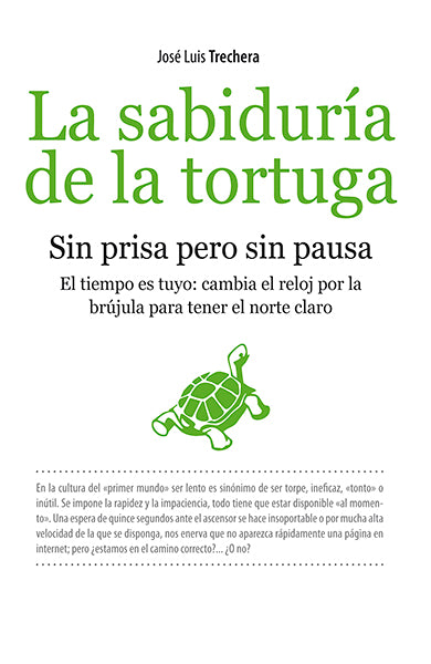 La sabiduría de la tortuga