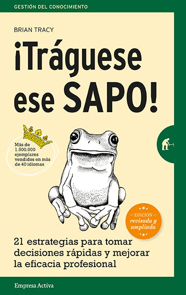 ¡Tráguese ese sapo! Edición revisada