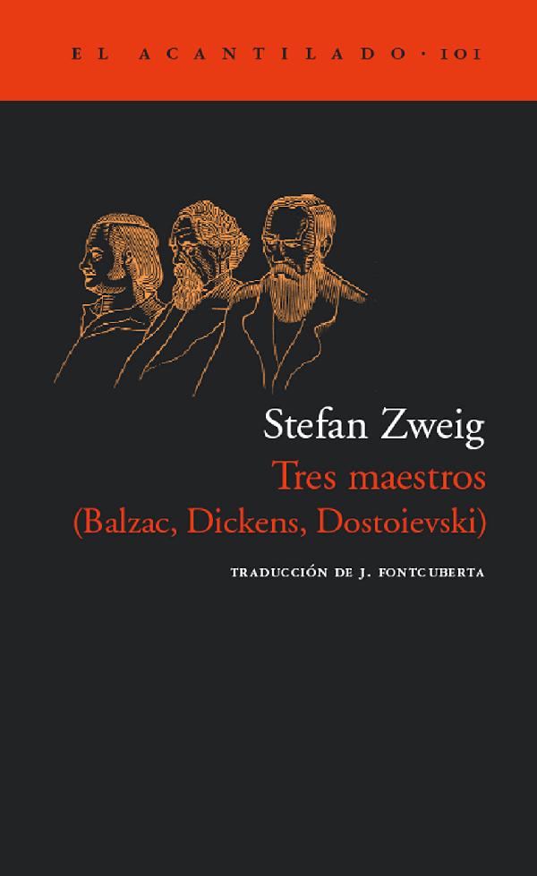 Tres maestros (Balzac, Dickens, Dostoievski)