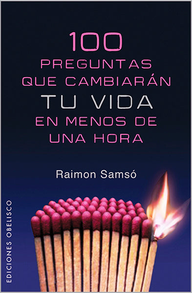 100 preguntas que cambiarán tu vida en 1 hora