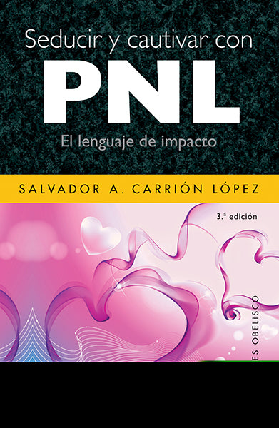 Seducir y cautivar con PNL