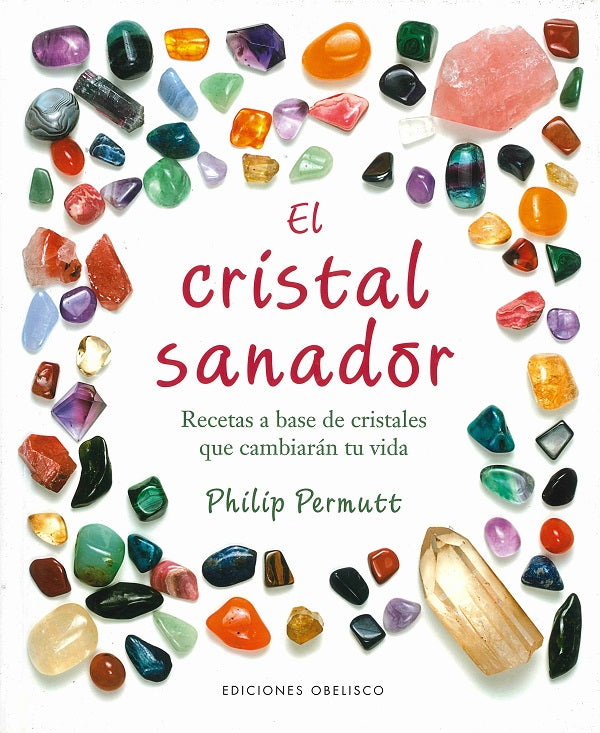El cristal sanador