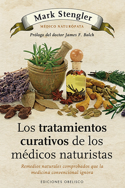 Tratamientos curativos de los médicos naturistas