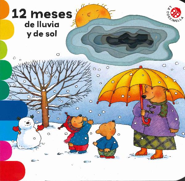 12 meses de lluvia y de sol
