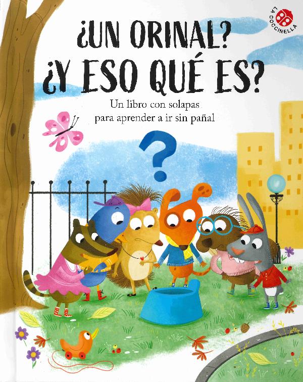 ¿Un orinal? Y eso qué es?