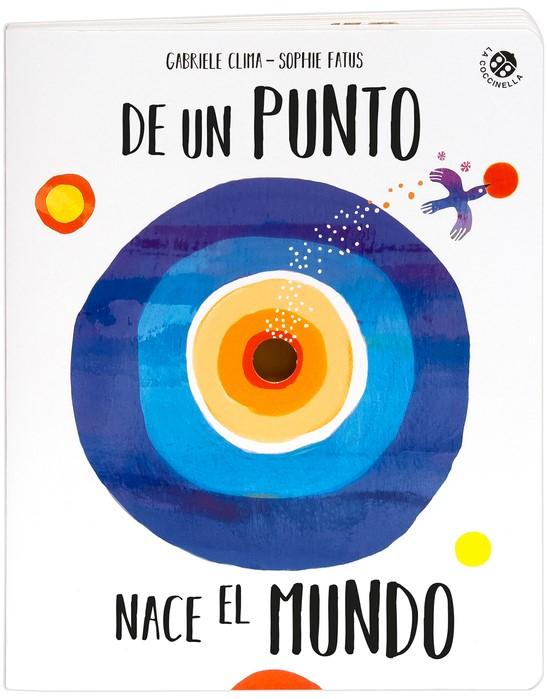 De un punto nace el mundo