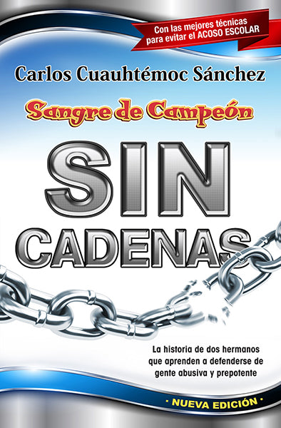 Sangre de campeón sin cadenas