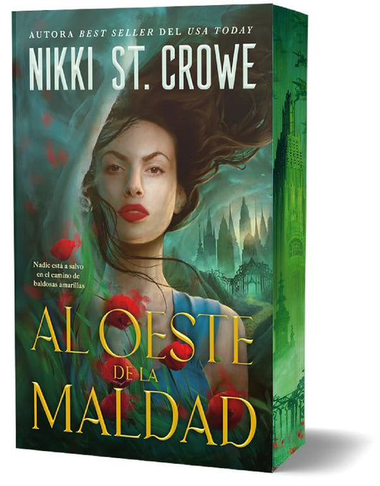 Al oeste de la maldad, de Nikki St. Crowe: un viaje al lado más oscuro de Oz