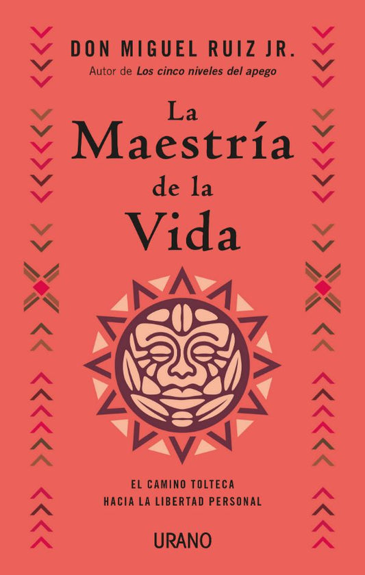 La Maestría de la Vida