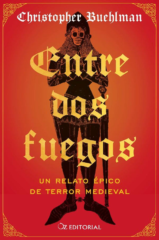 Entre dos fuegos, de Christopher Buehlman: la novela que redefinió el terror medieval