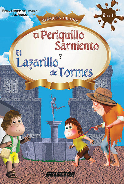 El periquillo sarniento y El Lazarillo de Tormes