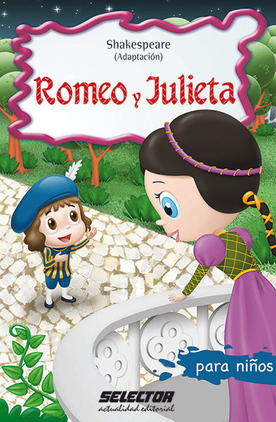 Romeo y Julieta. Para niños