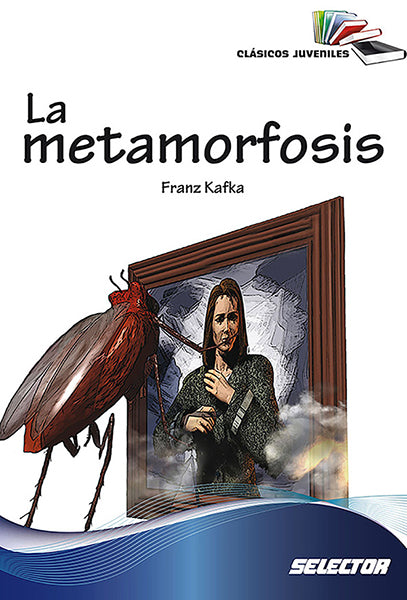 La metamorfosis (Selector)