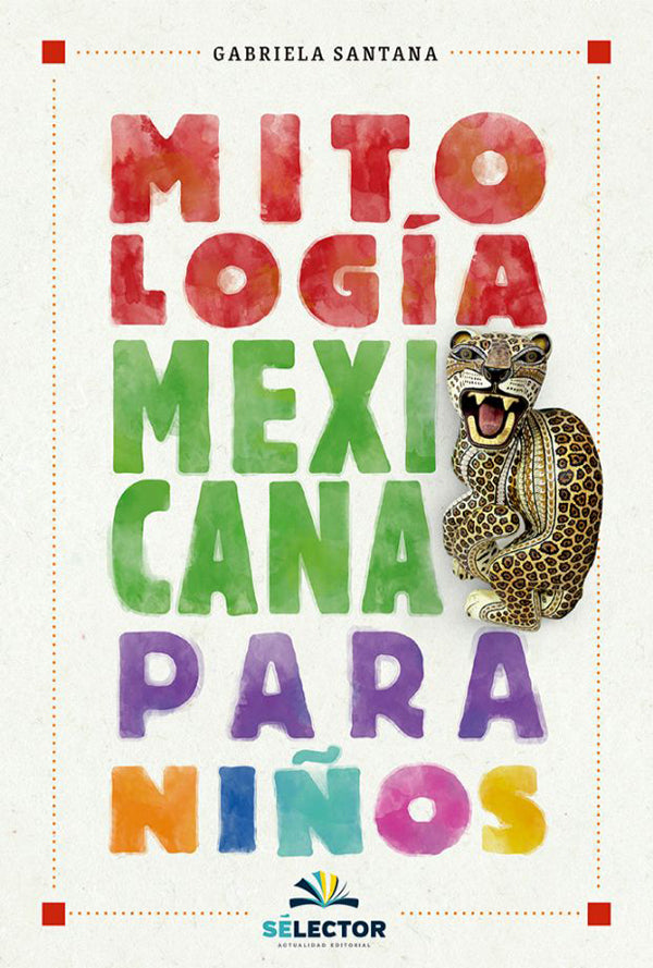 Mitología mexicana para niños