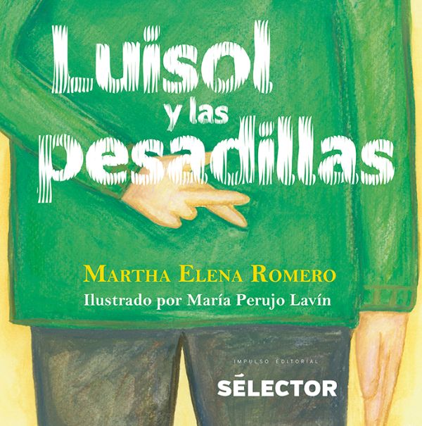 Luisol y las pesadillas