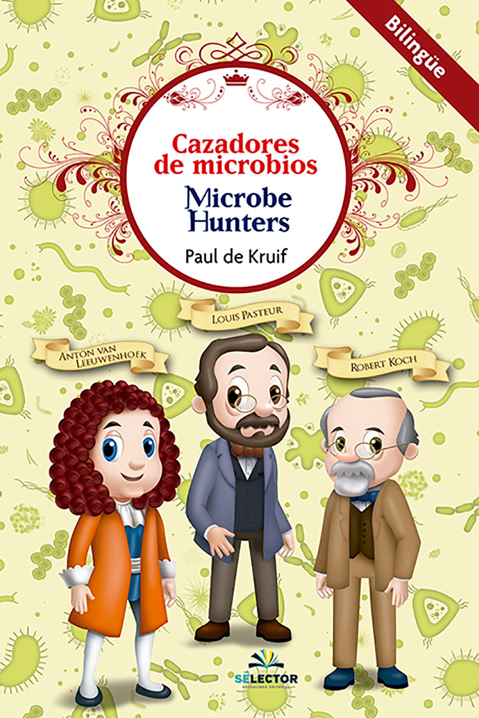 Cazadores de microbios (Bilingüe)