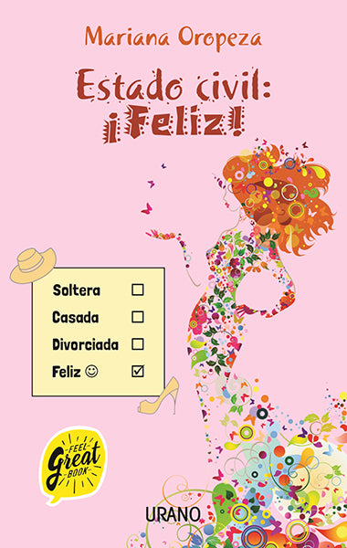 Estado civil: ¡feliz!