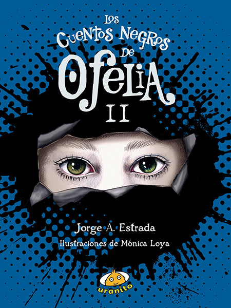 Los cuentos negros de Ofelia II
