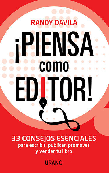¡Piensa como editor!