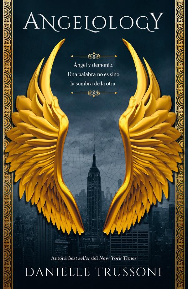 Angelology (Spanish Edition)