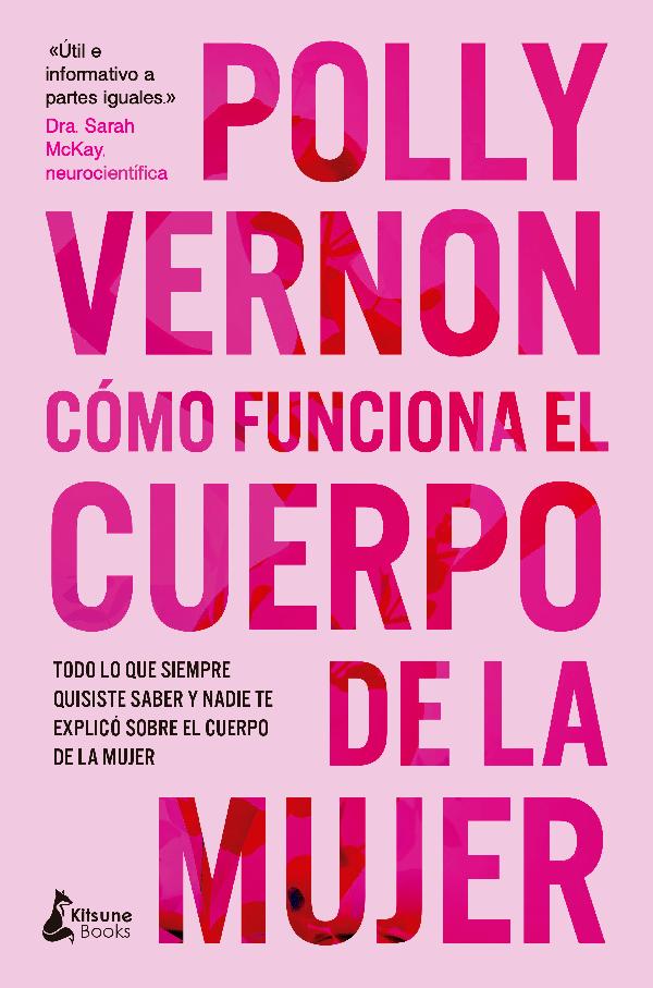 COMO FUNCIONA EL CUERPO DE LA MUJER