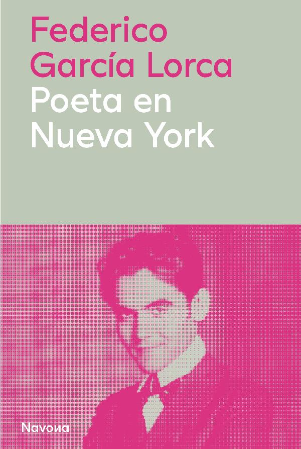 POETA EN NUEVA YORK (NEW EDITION)