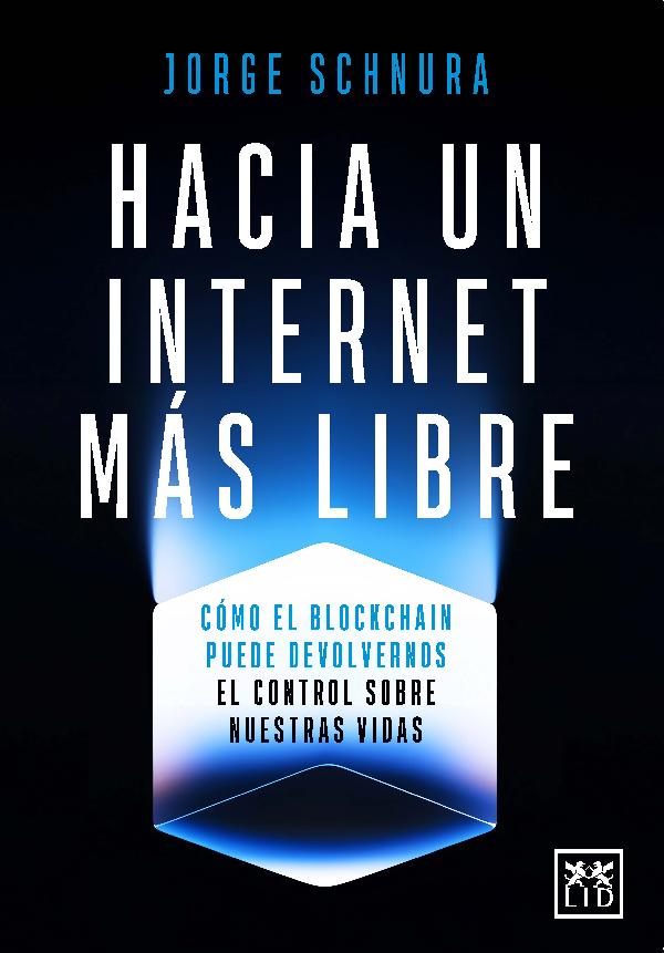 HACIA UN INTERNET MAS LIBRE