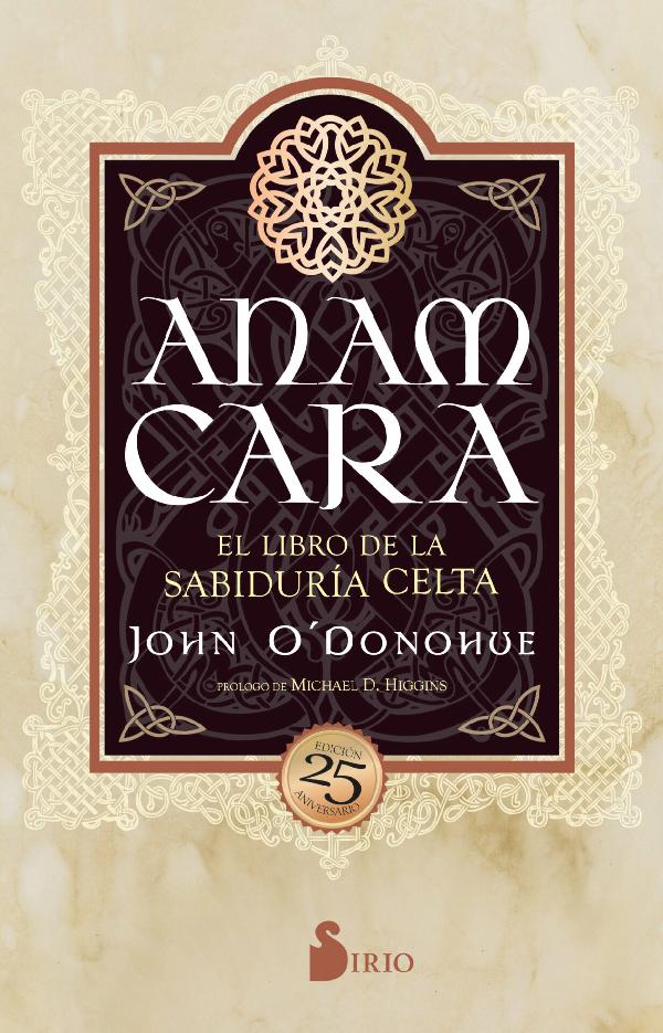 Anam Cara. El libro de la sabiduría celta