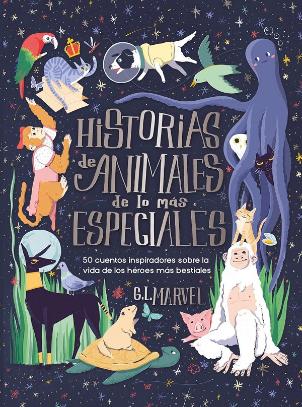 HISTORIAS DE ANIMALES DE LO MAS ESPECIALES