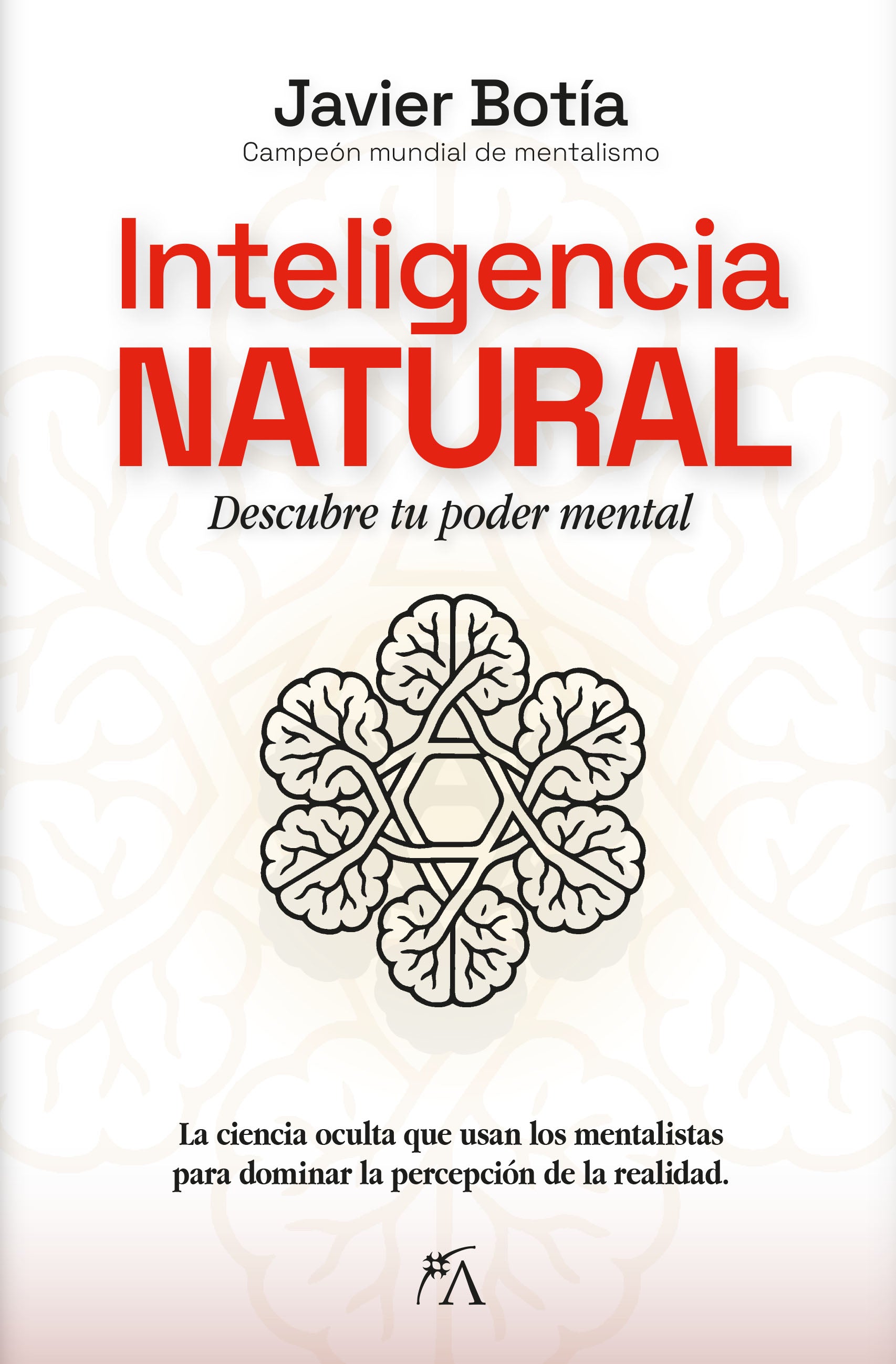 INTELIGENCIA NATURAL. DESCUBRE TU PODER MENTAL