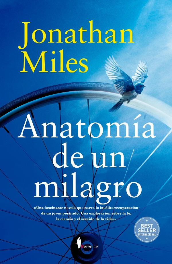 Anatomía de un milagro