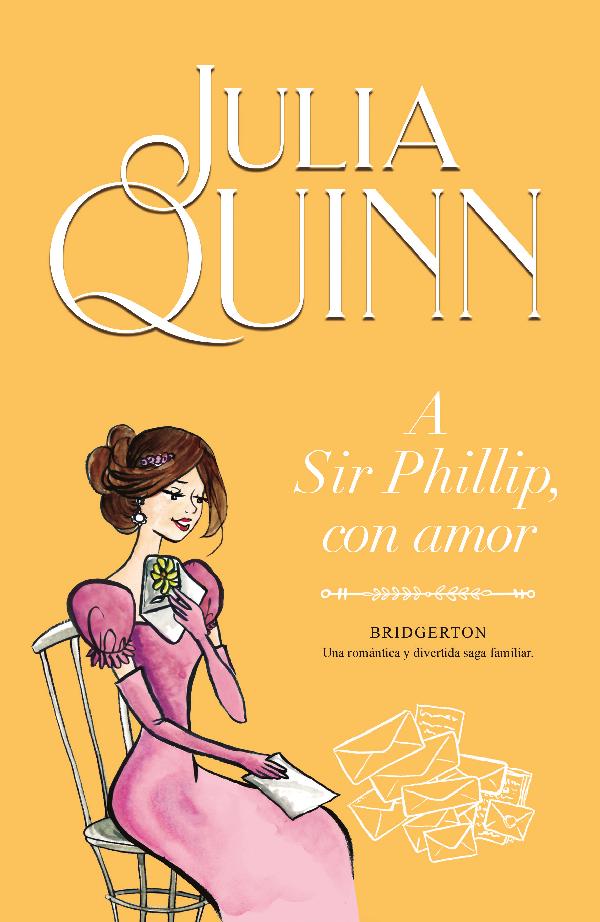 BRIDGERTON 5 - A SIR PHILLIP CON AMOR (NEW EDITION)